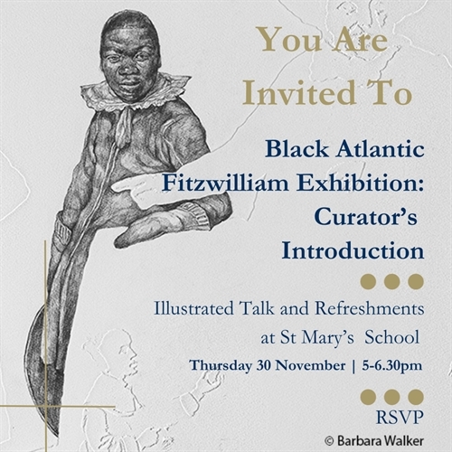 'Black Atlantic' at the Fitzwilliam Museum - as told by the curator, Dr Victoria Avery
